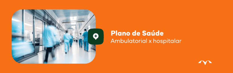 Diferenças entre plano ambulatorial e plano hospitalar: qual escolher plano de saúde mapma